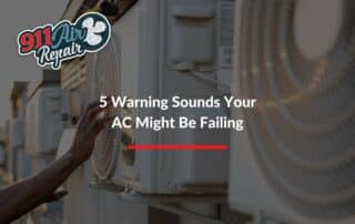 5 Warning Sounds Your AC Might Be Failing